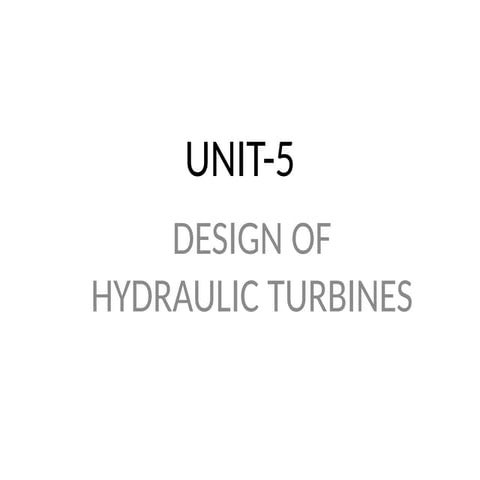 HPE UNIT-5.pptx  d reaction turbines, IMPULSE TURBINE