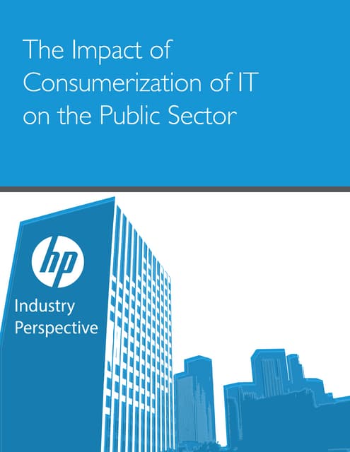 The Impact of the Consumerization of IT on the Public Sector