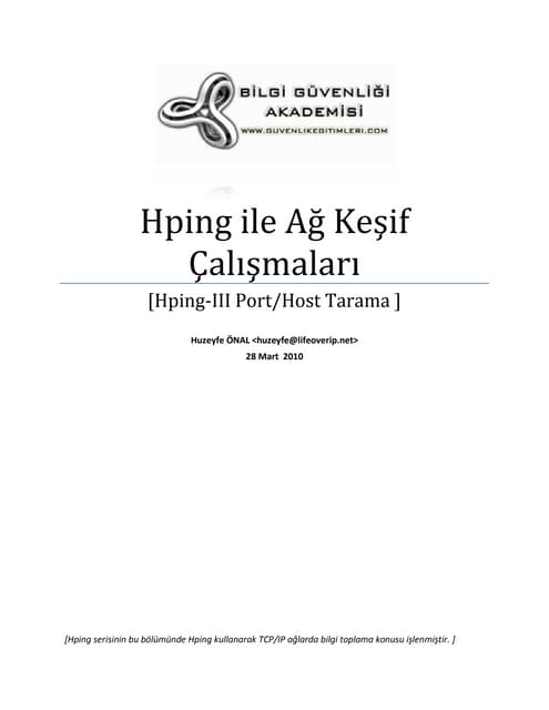 Hping Kullanarak Ağ Keşif Çalışmaları