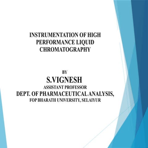 Instrumentation Of Hplc For Semester 7 Pptx