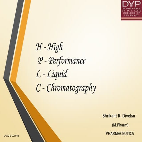 Hplc in detail by Shree