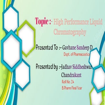 High Performance Liquid Chromatography PPT