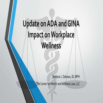 ADA and GINA Impact on Workplace Wellness