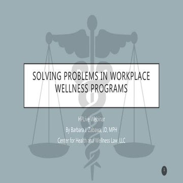 Solving Problems in Workplace Wellness Programs