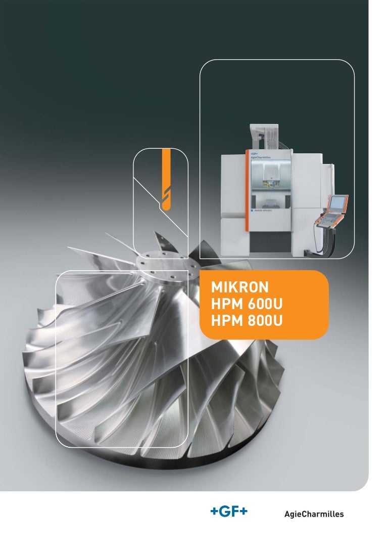 gf machining solutions mikron milling model hpm 600 powerpoint model