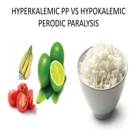 hypokalemic periodic paralysis