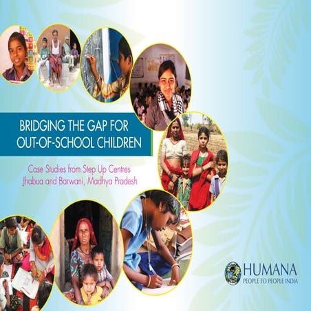 HPPI Bharti Case Story BRIDGING THE GAP FOR OUT-OF-SCHOOL CHILDREN