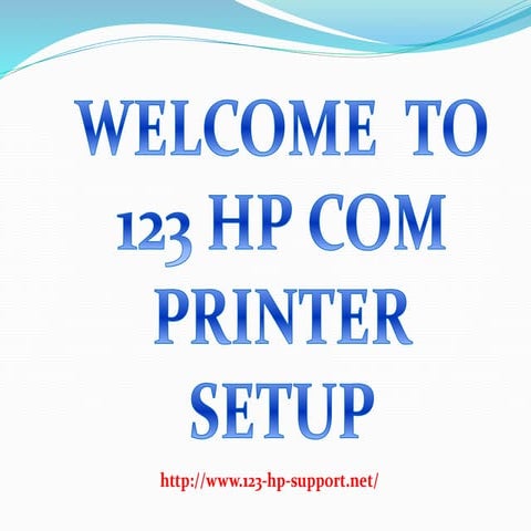 123 Hp printer presentation | PPTX