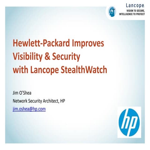 HP Protects Massive, Global Network with StealthWatch
