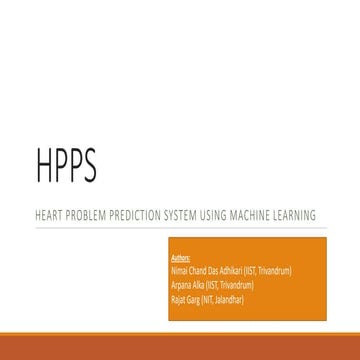 HPPS: Heart Problem Prediction System using Machine Learning