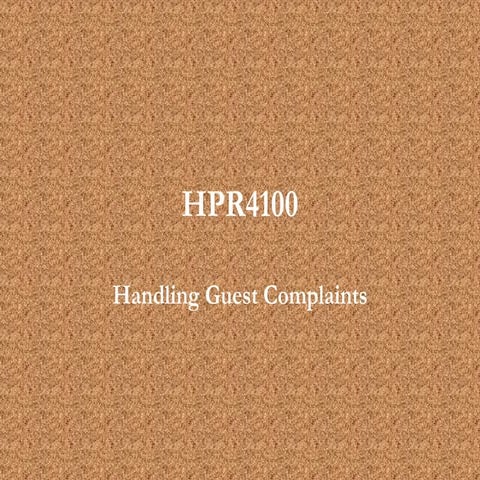 Hpr4100   Handling Guests Complaints