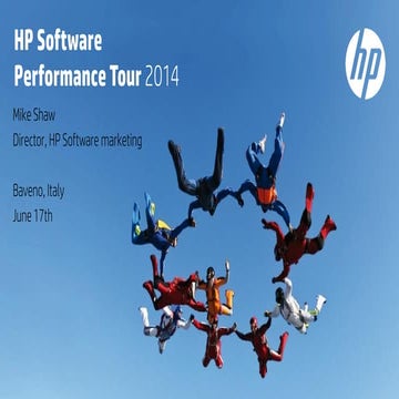 HP Software Performance Tour 2014 - See the Big Picture in Big Data 