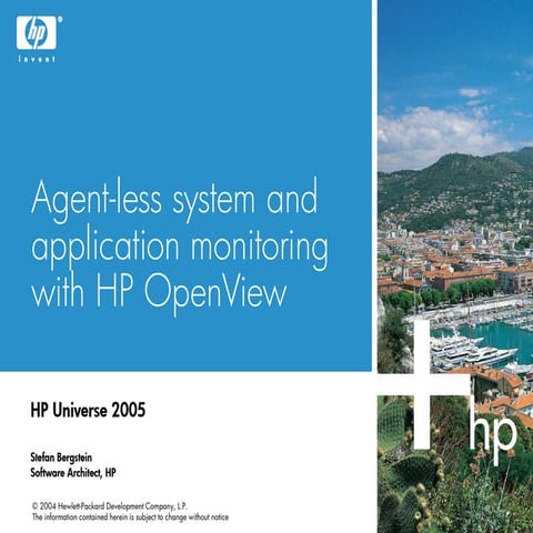 Agent-less system and application monitoring with HP OpenView