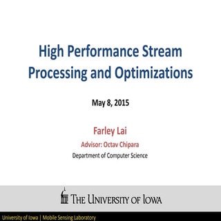 High Performance Stream Processing ...