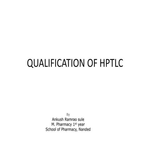 qualification of Hptlc