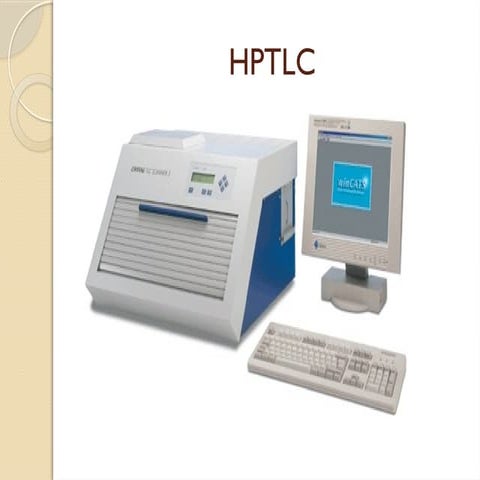 TLC and HPTLC chromatography and its application