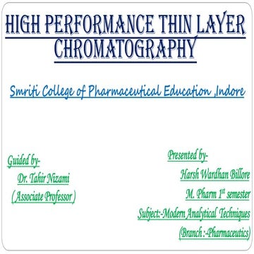 High Performance Thin Layer Chromatography-by, Harsh Wardhan Billore