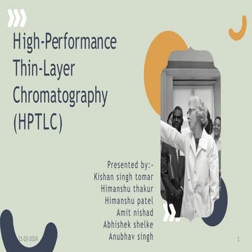 High-Performance Thin-Layer Chromatography (HPTLC) | PPTX