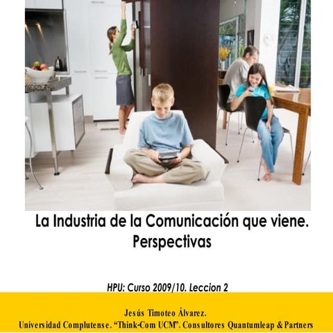 Hpu.Lecc 2. Industria Comunicacion