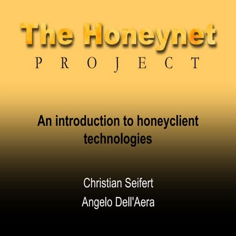 An introduction to honeyclient technology