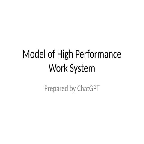 Comprehensive Model of High Performance Work Systems in HR | PPTX