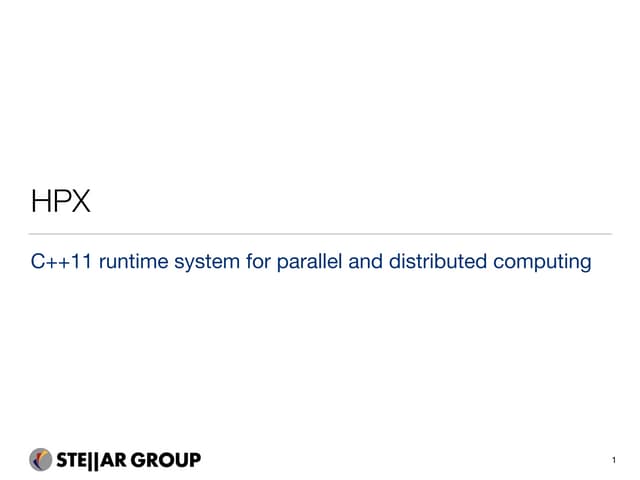HPX: C++11 runtime система для параллельных и распределённых вычислений