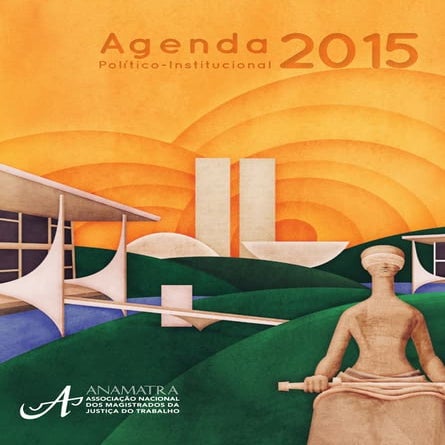 Anamatra - Agenda Politico-Institucional 2015