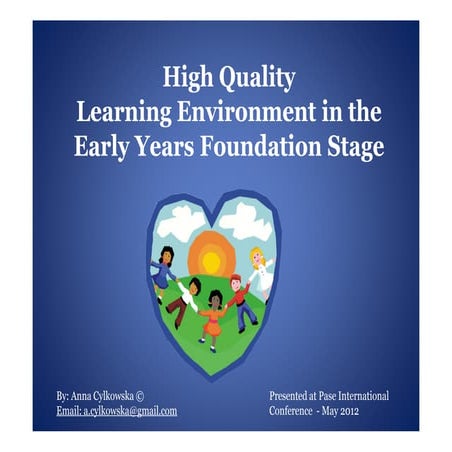High Quality Learning Environment in the EYFS