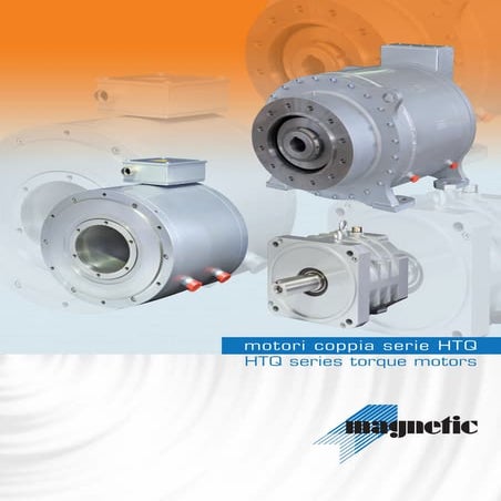 Серводвигатели серии HTQ Magnetic