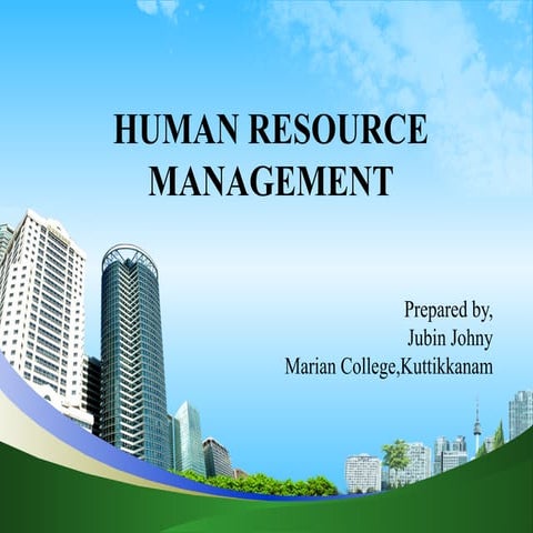 Human Resource Management presentation.Human Resource roles,Human resource Fu...