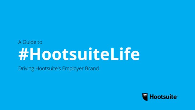 The Hootsuite Employer Brand Playbook