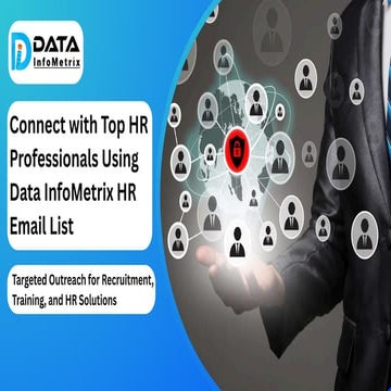Connect with Top HR Professionals Using Data InfoMetrix HR Email List