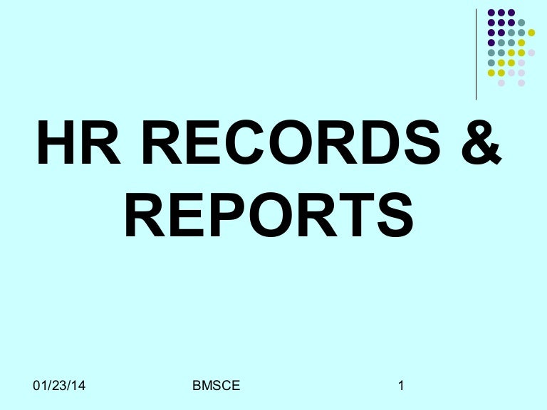 Hr records and reports