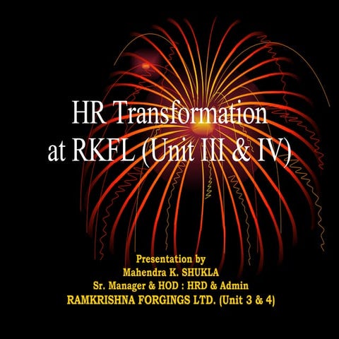 HR Transformation at RKFL