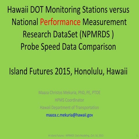 Hawaii DOT Monitoring Stations Versus National Performance Measurement Resear...