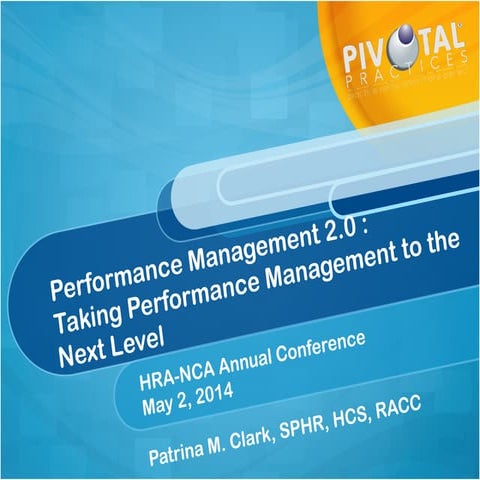 Performance Management 2.0 - Taking Performance Management to the Next Level