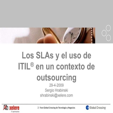 Los SLAs y el uso de ITIL® en un contexto de outsourcing, por Sergio Hrabinski