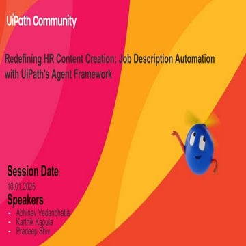 Redefining HR Content Creation: Job Description Automation with UiPath's Agen...