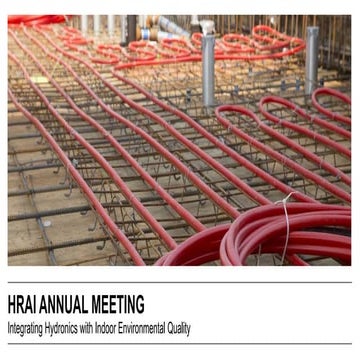 Integrating hydronics with indoor environmental quality, by Max Rohr | HRAI Annual Conference 2019