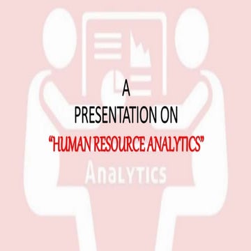 HUMAN RESOURCE ANALYTICS METRICS | PPTX