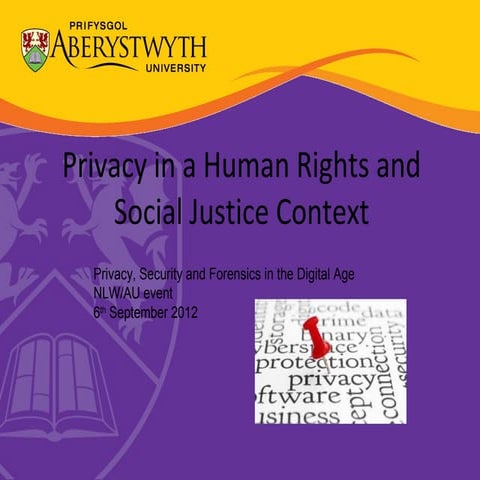 Privacy in a Human Rights and Social Justice Context