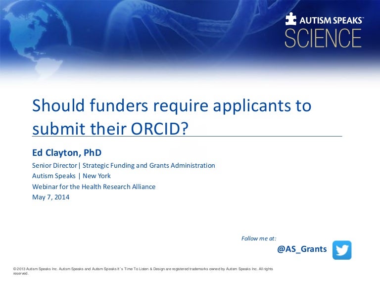 Autism Speaks Releases New Strategic >> Should Funders Require Applicants To Submit Their Orcid Autism Speaks Releases New Strategic >> Should Funders Require Applicants To Submit Their Orcid