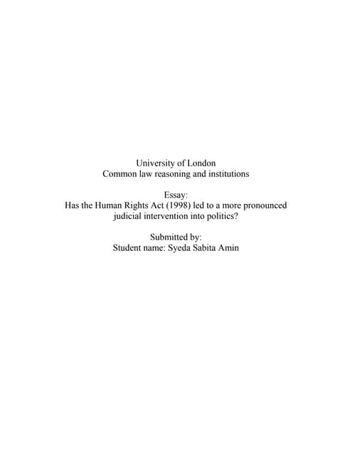Has the Human Rights Act (1998) led to a more pronounced judicial interventio...