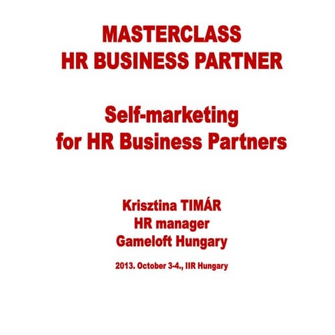 HR Business Partners - marketing yourself!