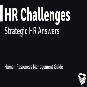 HR Challenges and HR Strategic Answers