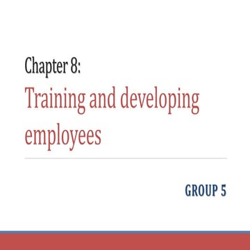 Hr chapter 8 Training employees