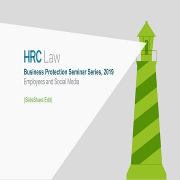 Hrc law, business protection series 2019, employees and social media