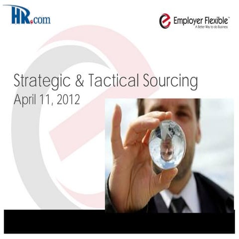 Strategic and Tactical Sourcing