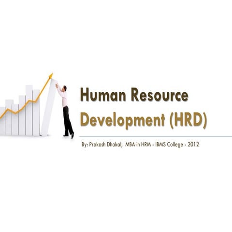 Human Resource Development (HRD)