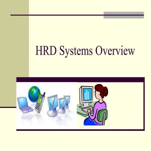 Hrd Systems Briefing